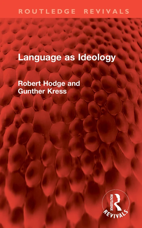 Language as Ideology (Routledge Revivals)