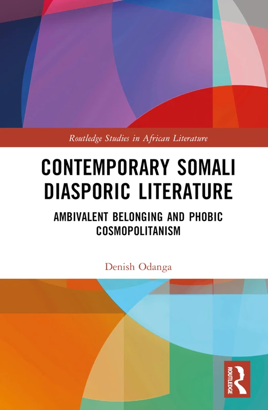 Routledge Contemporary Somali Diasporic Literature Book