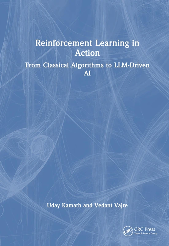 Reinforcement Learning in Action: From Foundations to Frontier AI - Image 1