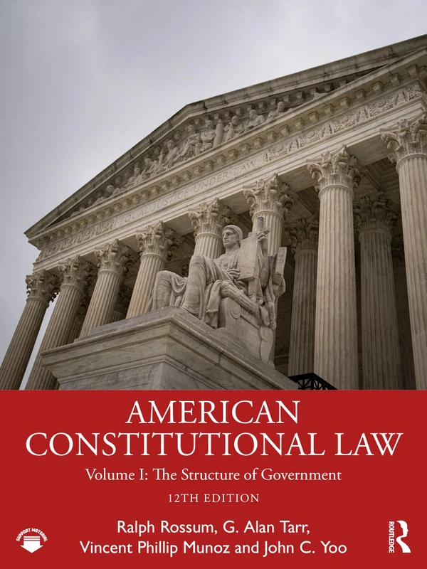 American Constitutional Law: Volume I: The Structure of Government
