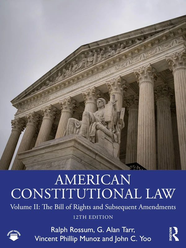 American Constitutional Law: Volume II: The Bill of Rights and Subsequent Amendments