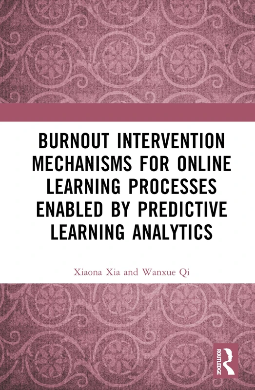 Routledge - Burnout Intervention Mechanisms for Online Learning