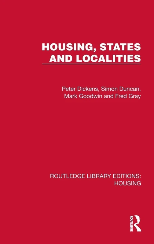 Housing, States and Localities (Routledge Library Editions: Housing)