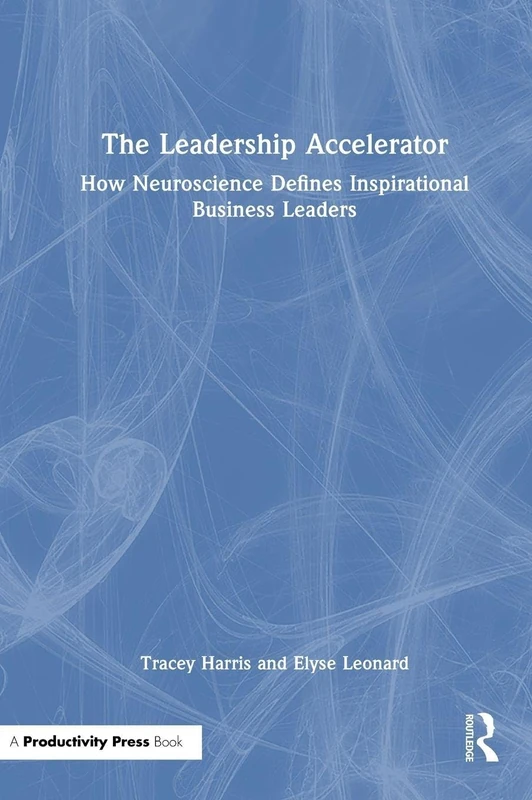 Routledge - The Leadership Accelerator Book