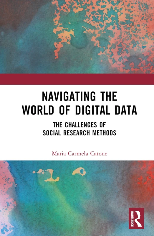 Routledge - Navigating the World of Digital Data Book