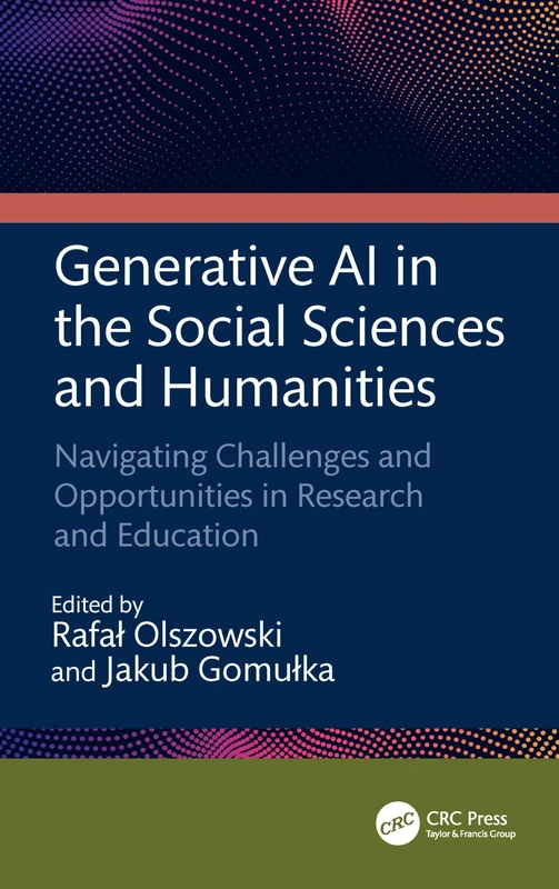 Generative AI in the Social Sciences and Humanities: Navigating Challenges and Opportunities in Research and Education