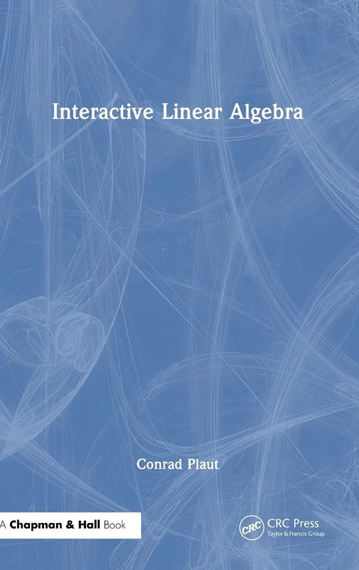 Interactive Linear Algebra by Chapman and Hall/CRC - Math Book