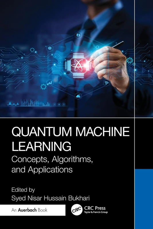 Quantum Machine Learning: Concepts, Algorithms, and Applications