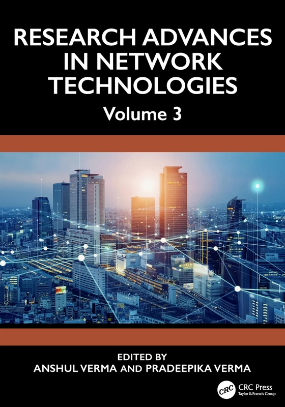 Research Advances in Network Technologies: Volume 3