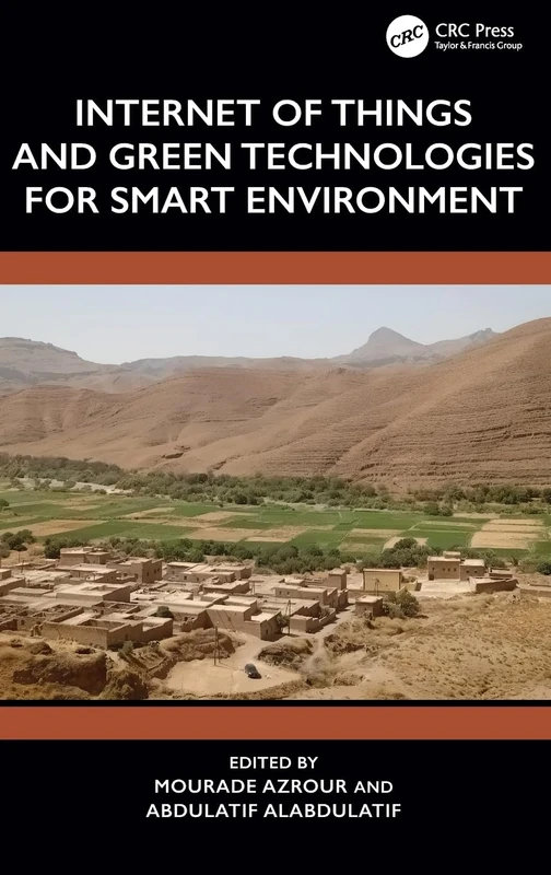 Internet of Things and Green Technologies for Smart Environment