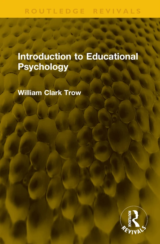 Routledge Introduction to Educational Psychology (Revivals)