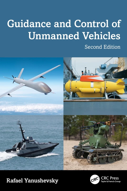 Guidance and Control of Unmanned Vehicles