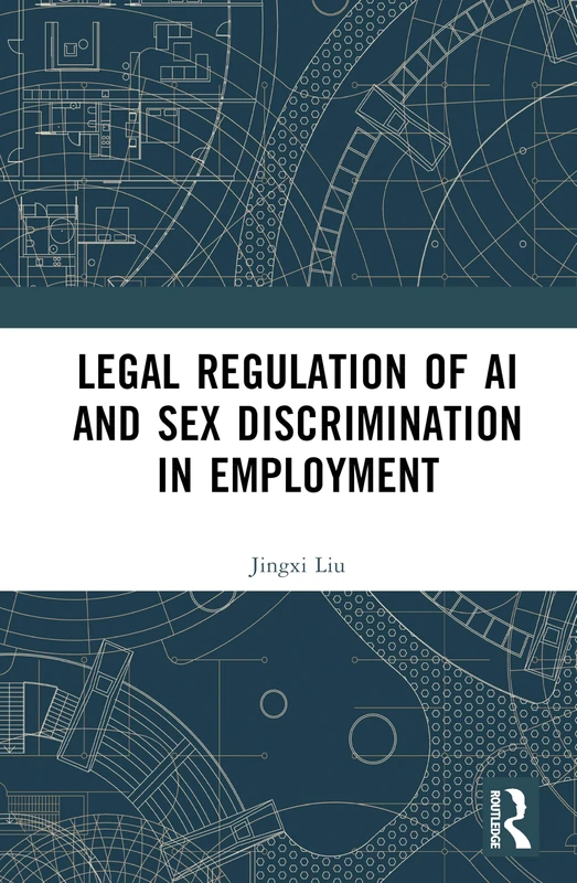 Legal Regulation of AI and Sex Discrimination in Employment