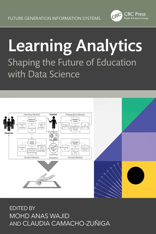 Learning Analytics: Shaping the Future of Education with Data Science (Future Generation Information Systems)