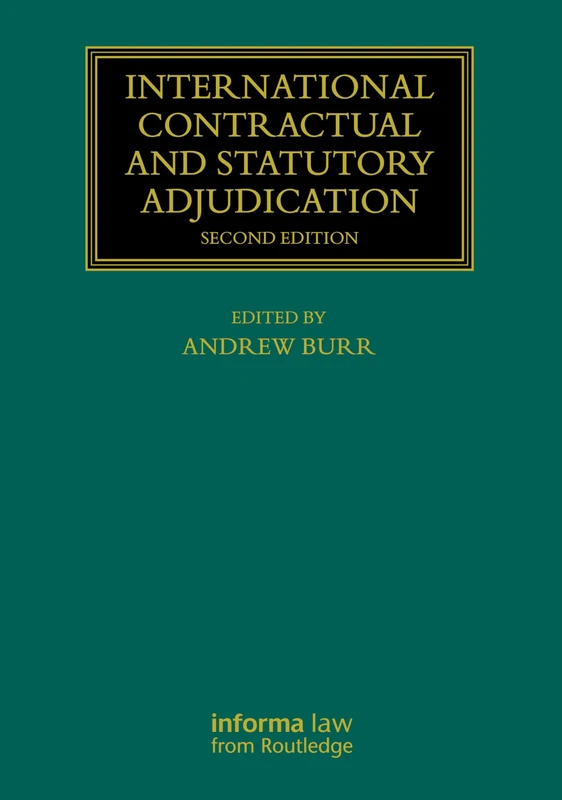 Informa Law International Contractual and Statutory Adjudication