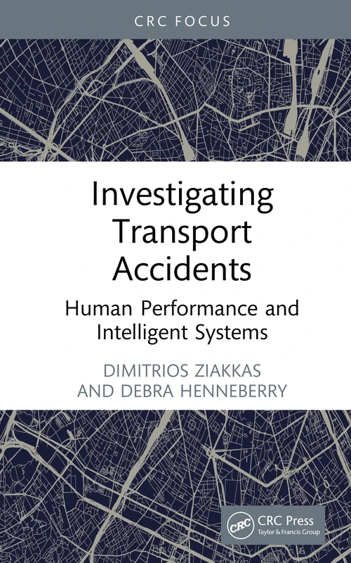 Investigating Transport Accidents: Human Performance and Intelligent Systems