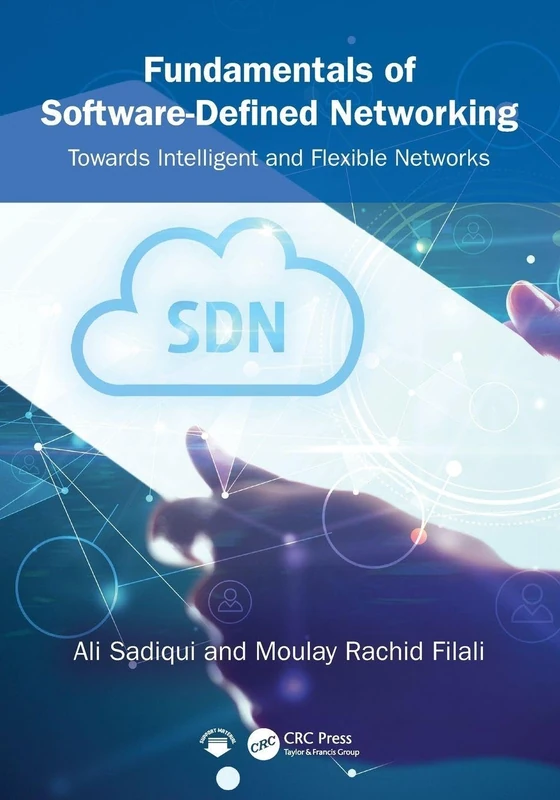 Fundamentals of Software-Defined Networking: Towards Intelligent and Flexible Networks