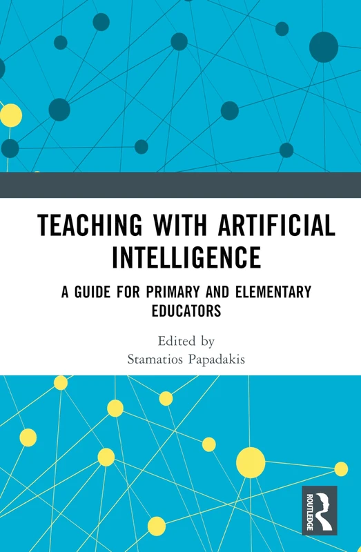 Teaching with Artificial Intelligence: A Guide for Primary and Elementary Educators