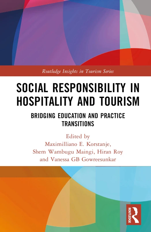 Routledge Social Responsibility in Hospitality and Tourism Book