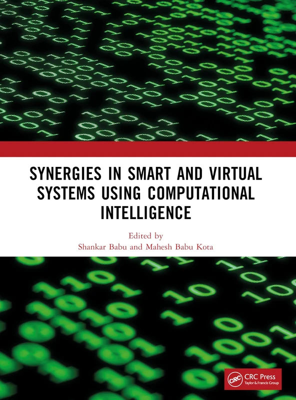 Synergies in Smart and Virtual Systems Using Computational Intelligence