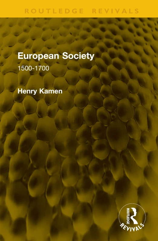 European Society: 1500-1700 (Routledge Revivals)