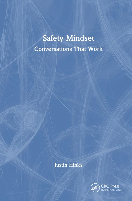 Safety Mindset: Conversations That Work