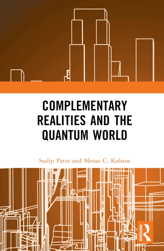 Complementary Realities and the Quantum World - Image 1