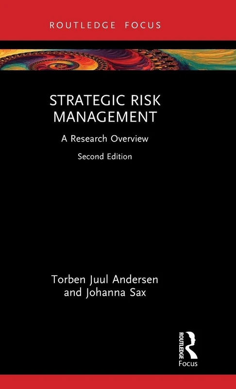 Strategic Risk Management: A Research Overview (State of the Art in Business Research)