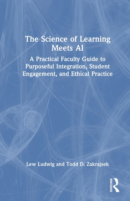 Routledge - The Science of Learning Meets AI Faculty Guide