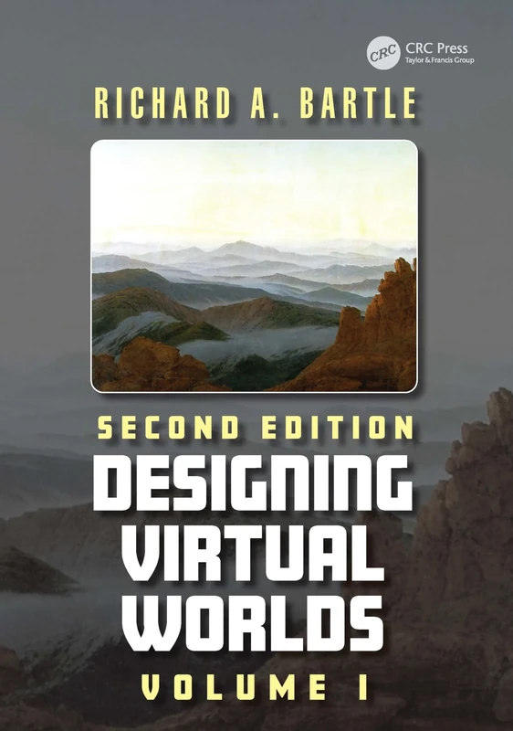 Designing Virtual Worlds: Volume I: 1