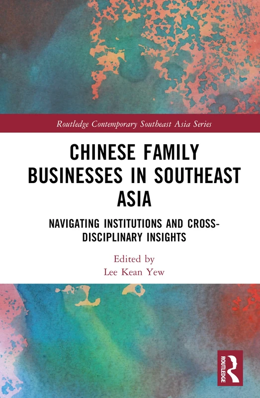 Chinese Family Businesses in Southeast Asia - Routledge