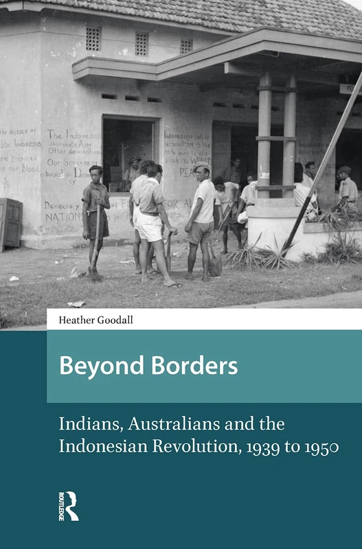 Routledge - Beyond Borders: Indians, Australians and Indonesia