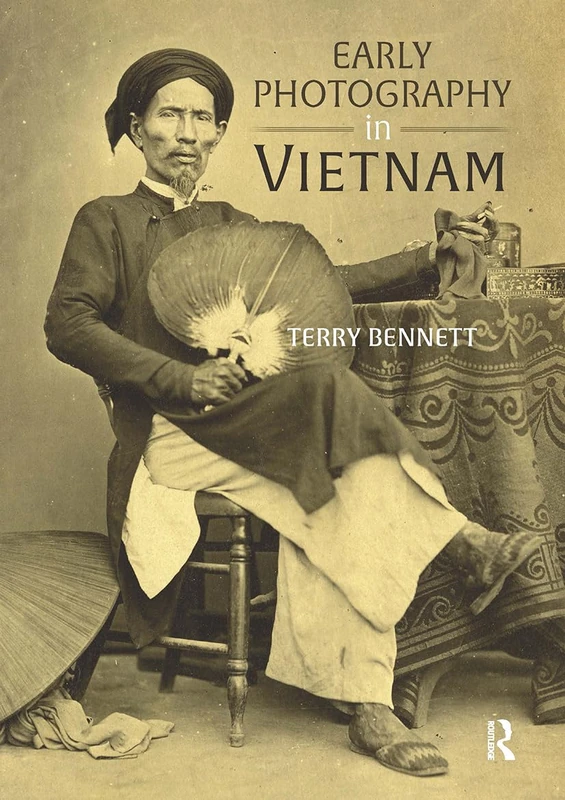 Early Photography in Vietnam