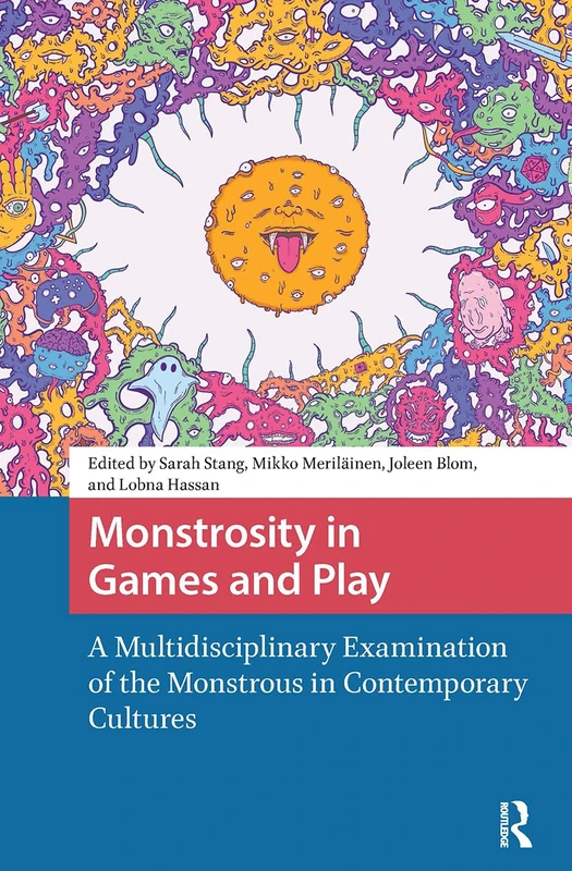 Monstrosity in Games and Play: A Multidisciplinary Examination of the Monstrous in Contemporary Cultures - Image 1