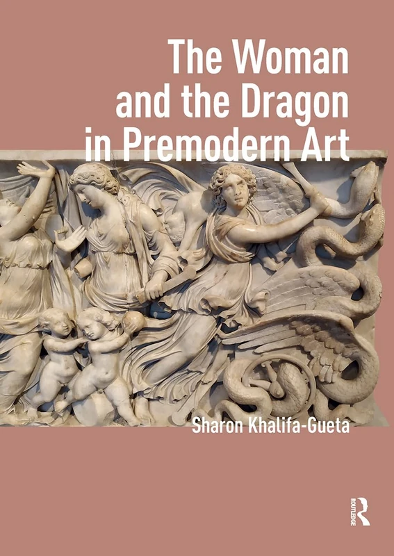 The Woman and the Dragon in Premodern Art