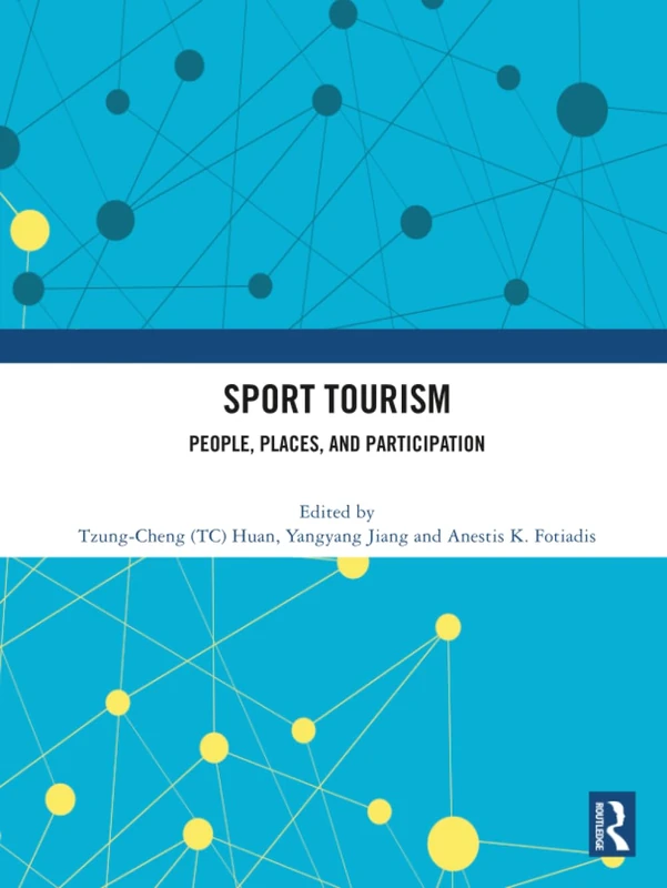 Sport Tourism: People, Places, and Participation