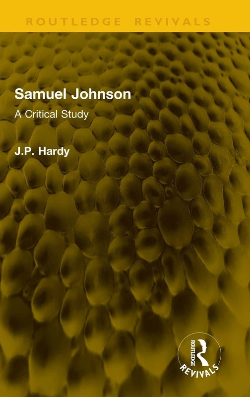 Samuel Johnson: A Critical Study (Routledge Revivals)
