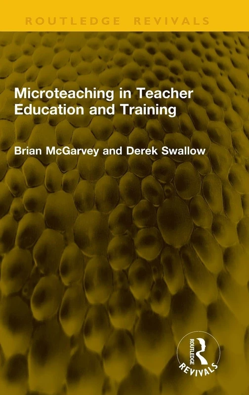 Microteaching in Teacher Education and Training (Routledge Revivals)