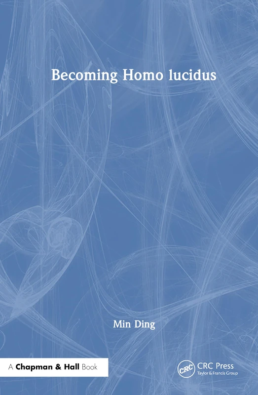Becoming Homo lucidus