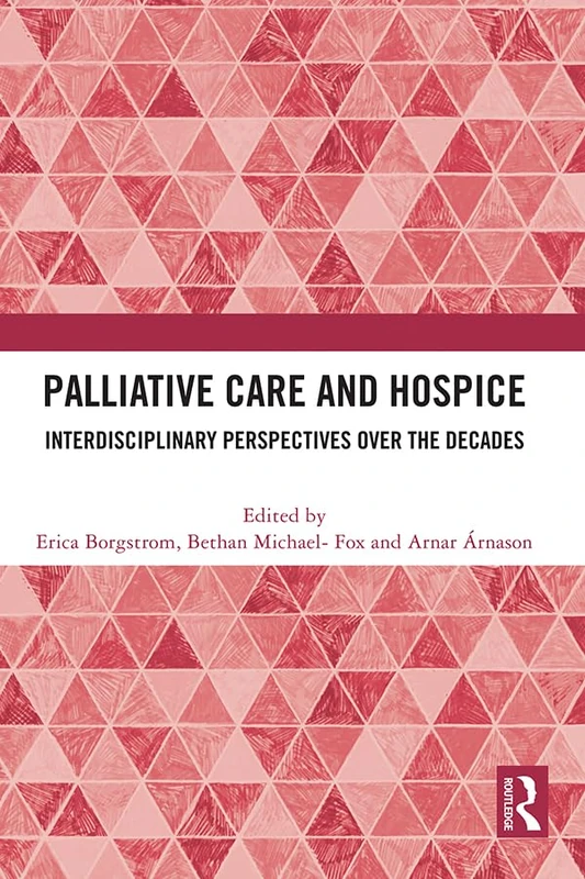 Routledge - Palliative Care and Hospice Book