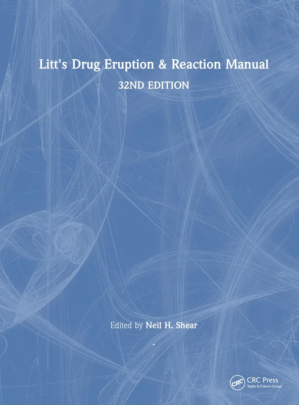 Litt's Drug Eruption & Reaction Manual