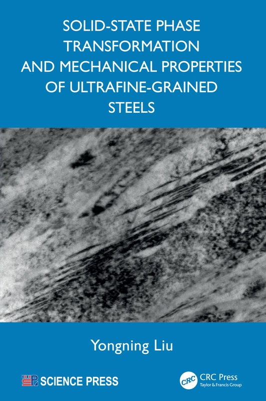 CRC Press - Solid-State Phase Transformation and UFG Steels