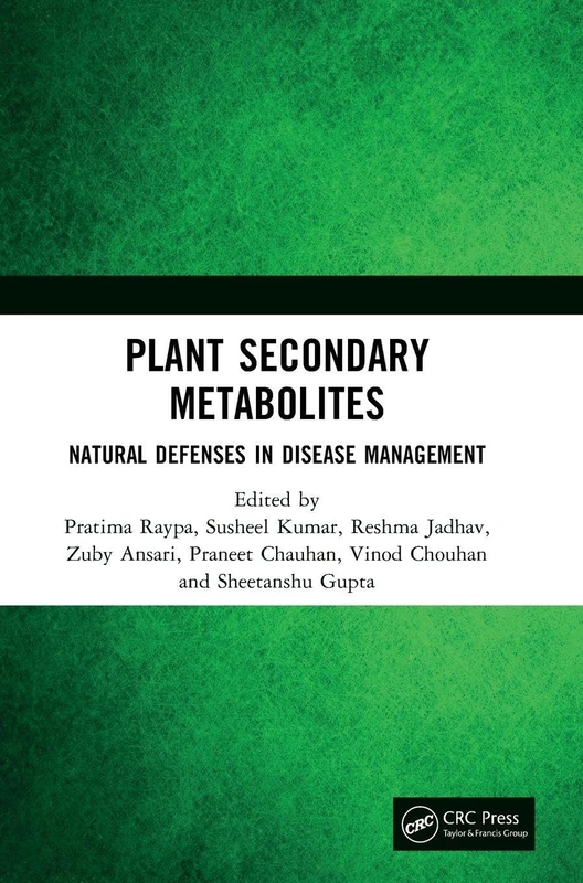 Plant Secondary Metabolites: Natural Defenses in Disease Management
