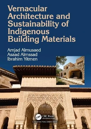 Vernacular Architecture and Sustainability of Indigenous Building Materials - Image 1