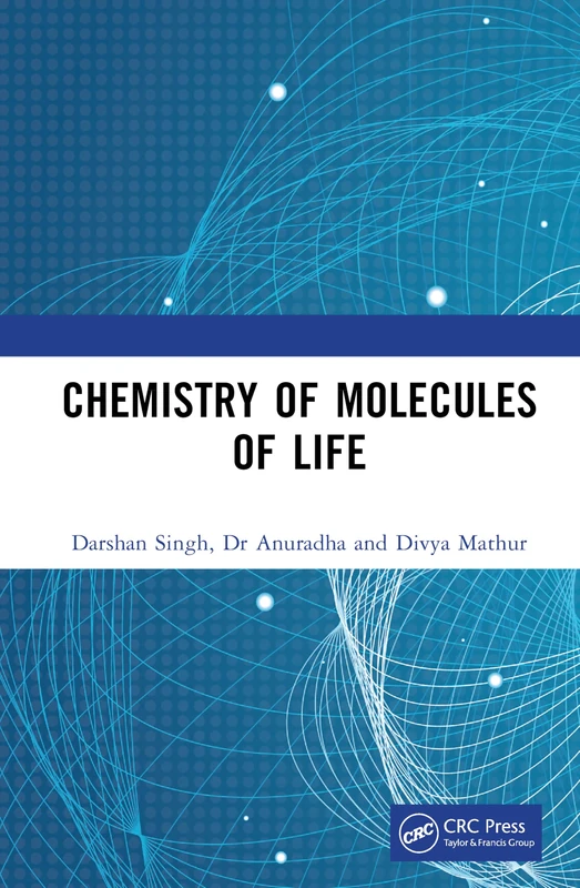 Chemistry of Molecules of Life
