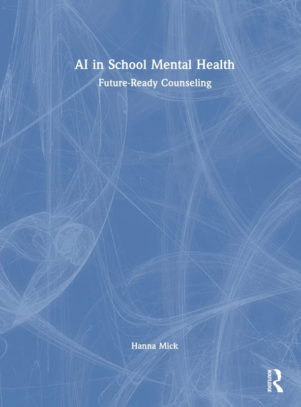 AI in School Mental Health: Future-Ready Counseling