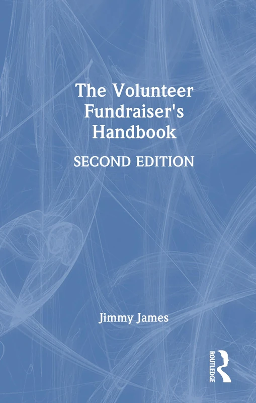 The Volunteer Fundraiser's Handbook