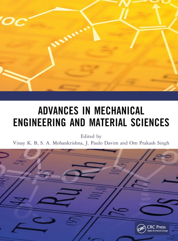Advances in Mechanical Engineering and Material Sciences