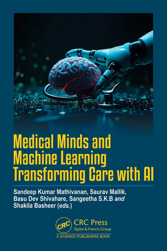 Medical Minds and Machine Learning: Transforming Care with AI