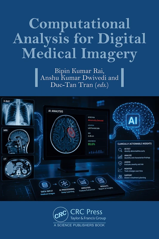Computational Analysis for Digital Medical Imagery